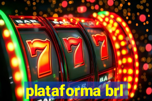 plataforma brl